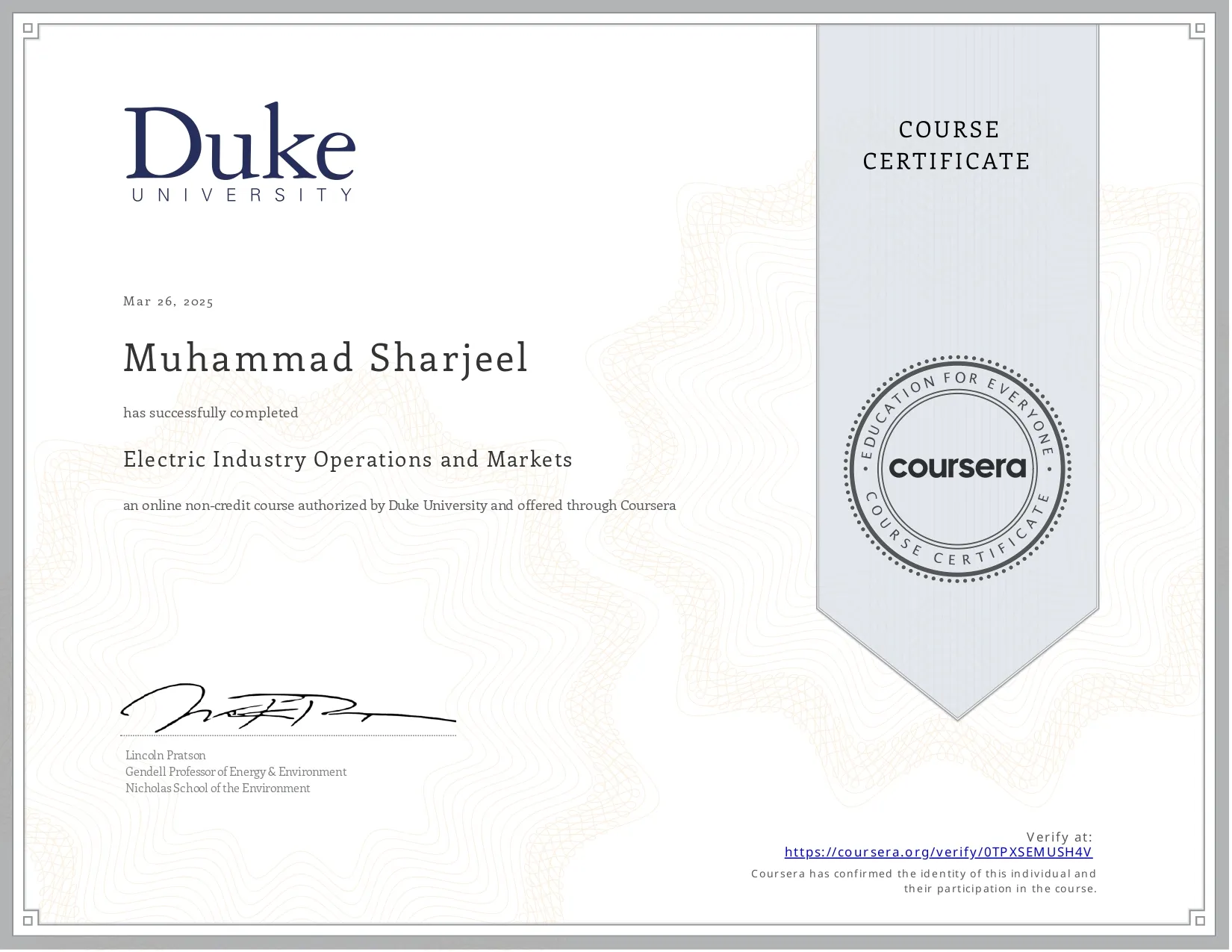 Duke University course certificate for Electric Industry Operations and Markets, awarded to Muhammad Sharjeel on 26 March 2025.